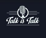 Talk is talk