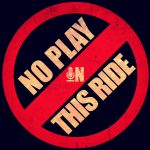 No Play In This Ride