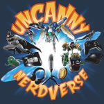 Uncanny Nerdverse