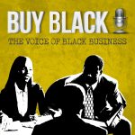 Buy Black: Build the New Black Wall Street